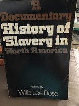 A Documentary History of Slavery in North America - £5.68 GBP