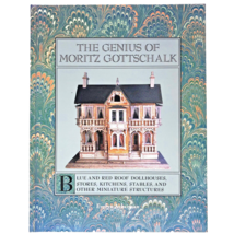 The Genius of Moritz Gottschalk by Evelyn Ackerman 1994 Dollhouse Miniatures - £15.65 GBP