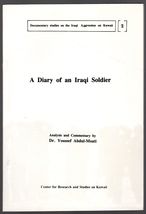 A Diary of an Iraqi Soldier by Youssef Abdul-Moati - £10.45 GBP