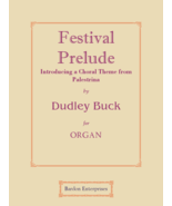 Festival Prelude (Introducing a Choral Theme from Palestrina) by Dudley ... - $14.49