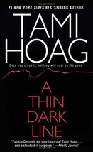 A Thin Dark Line Hoag, Tami - £4.92 GBP