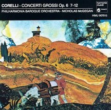 Corelli: Concerti Grossi, Op. 6 Nos. 7-12 [Audio CD] Arcangelo Corelli; ... - £4.62 GBP