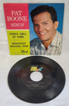 Pat Boone Brightest Wishing Star And Fools Hall Of Fame 45 Record 45-15982 Retro - £12.04 GBP