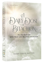 Artscroll A Daily Dose of Bitachon Finding trust and reliance on Hashem  - £23.51 GBP