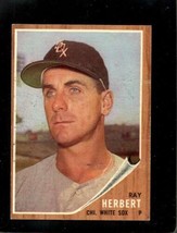 1962 Topps #8 Ray Herbert Exmt (Wax) White Sox *SBA2202 - £1.93 GBP