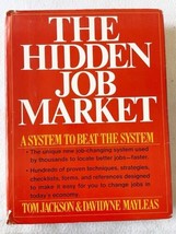 The hidden job market: A system to beat the system Hardcover - £49.06 GBP