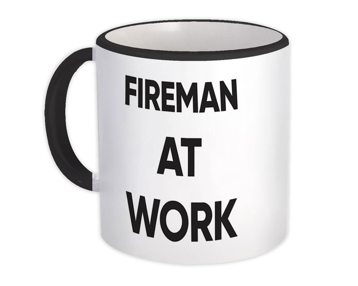 FIREMAN At Work : Gift Mug Job Profession Office Coworker Christmas Item image 3