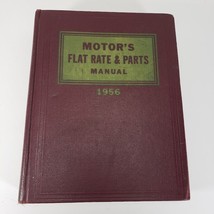 VTG 1956 MOTOR&#39;S Flat Rate &amp; Parts Manual 28th Edition Passenger Cars &amp; Trucks - £15.28 GBP