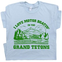 Grand Tetons T Shirt Funny Camping Tee Wyoming Boobs Dirty Adult Humor Tee I Lov - £15.97 GBP