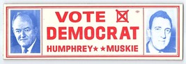 1968 Hubert Humphrey Muskie Vintage US Political Bumper Sticker Decal Ca... - $9.89