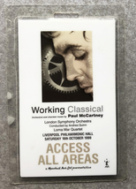 Paul McCartney Working Classical Access All Areas Backstage Pass - $15.00