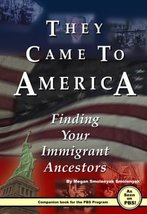 They Came To America: Finding Your Immigrant Ancestors Smolenyak, Megan ... - $39.55