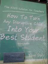 HOW TO TURN ANY DISRUPTIVE CHILD INTO YOUR BEST STUDENT CD ADHD Solution... - $19.79
