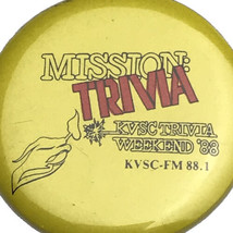 Mission Trivia 88 KVSC FM 88.1 Vintage Pin Button Pinback Saint Cloud Mi... - $9.89