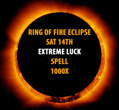 Oct 14 1000X Coven Scholars Extreme Luck Blessing Solar Eclipse Magick - £139.89 GBP