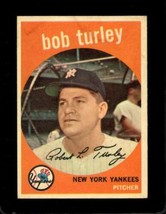 1959 Topps #60 Bob Turley Vg Yankees (St) *NY10398 - £11.49 GBP