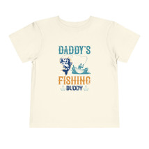 Daddy&#39;s Fishing Buddy Kids T-Shirt (Cotton, Short Sleeve) - $15.86+