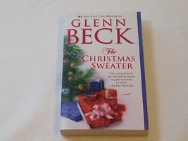 (2010, Paperback Book) The Christmas Sweater by Jason F. Wright, Glenn Beck - $24.74