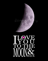 Moon Poster, I love you to the moon and back, Moon Phase Poster, Moon Poster - £14.26 GBP
