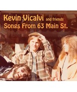 SONGS FROM 63 MAIN ST. - KEVIN VICALVI - CD and QUADRAPHONIC DVD - $14.00