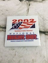 2002 National Night Out Political Pin Pierce Community Partnerships - $4.94