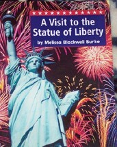 A Visit to the Statue of Liberty by Melissa Balckwell Burke - Good - £7.88 GBP