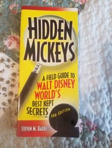 Hidden Mickeys: A Field Guide to Walt Disney World&#39;s Best Kept Secrets - £3.08 GBP