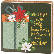 &quot;Wrap Up Some Self-Kindness&quot; Inspirational Block Sign - £7.04 GBP