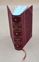 Tales of the century or Sketches of the romance of history betwe [Leather Bound] - £74.24 GBP