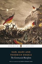 The Communist Manifesto (Penguin Classics) [Paperback] Marx, Karl; Engels, Fried - £4.61 GBP