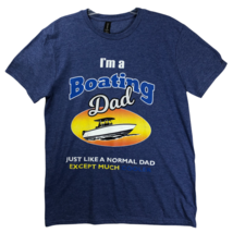Anvil Boating Dad Men&#39;s Large T Shirt Normal Dad Only Cooler Blue Short ... - $7.69