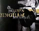 Ryan Bingham Dead Horses 2006 CD Album Very Rare - £15.75 GBP