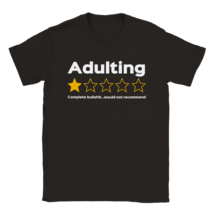 Adulting funny t shirt comic humor gift giving idea birthday dad mom kid... - £19.58 GBP+