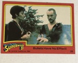 Superman II 2 Trading Card #39 Sarah Douglas Terence Stamp - $1.97