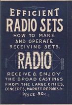 (RARE) Efficient radio sets, how to make and operate receiving sets. - $14.95