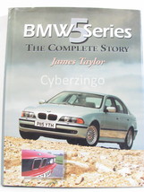BMW 5 Series The Complete Story James Taylor Vintage 1999 PREOWNED - £21.29 GBP