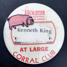 Houston Livestock Show Rodeo Pin Button Host Corral Club Patch Pig Kenneth King - £14.12 GBP