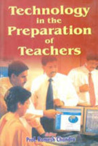 Technology in the Preparation of Teacher [Hardcover] - £20.91 GBP