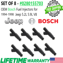 Bosch Genuine x8 Fuel Injectors for 1998 Jeep Grand Cherokee 5.9L V8 #0280155703 - £128.59 GBP