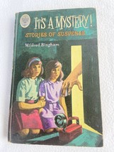 VINTAGE IT&#39;S A MYSTERY STORIES OF SUSPENSE BY MILDRED BINGHAM 1965 HB - $5.60