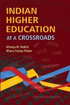 Indian Higher Education At a Crossroads [Hardcover] - £20.39 GBP