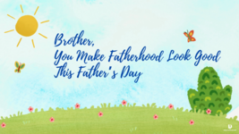 Ecard for Father&#39;s Day - Title: Brother, You Make Fatherhood Look Good T... - $1.99
