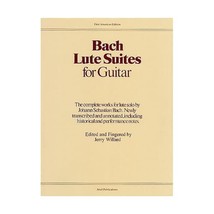 Bach Lute Suites for Guitar: The Complete Works for Lute Solo by Johann ... - $33.00