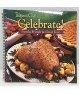 The Pampered Chef Celebrate Family Friends &amp; Great Food Recipes Cookbook - £20.02 GBP