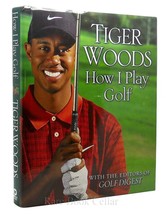 Tiger Woods Tiger Woods: How I Play Golf 1st Edition 1st Printing - $79.75