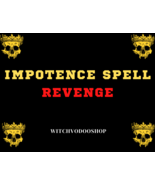 Powerful Impotence Spell for Revenge – Cause Erectile Dysfunction, Reven... - $19.97