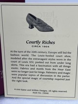 Raine Just the Right Shoe 1999 COURTLY RICHES Louis Heel Circa 1904 #25040 W/COA - £9.13 GBP