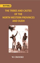 The Tribes And Castes Of The North-Western Provinces And Oudh Vol. 1st - £22.92 GBP