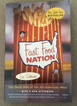 Fast Food Nation: The Dark Side of the All-American Meal by Eric Schlosser - £6.99 GBP