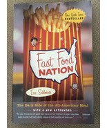 Fast Food Nation: The Dark Side of the All-American Meal by Eric Schlosser - £7.13 GBP